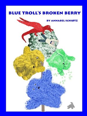 cover image of Blue Troll's Broken Berry Rod